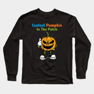 Coolest Pumpkin In The Patch Long Sleeve T-Shirt